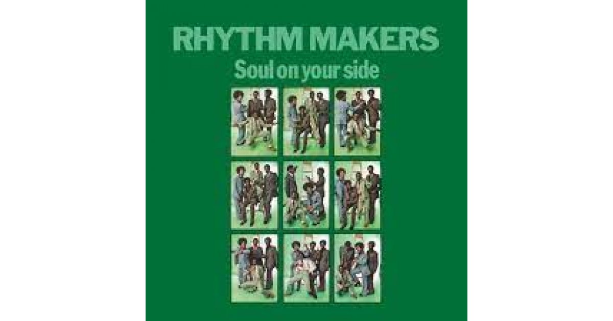 Soul On Your Side, The Rhythm Makers – LP – Music Mania