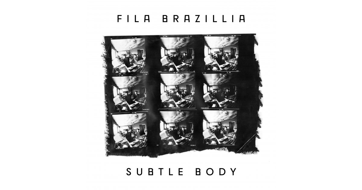 Subtle Body, Fila Brazillia – 12