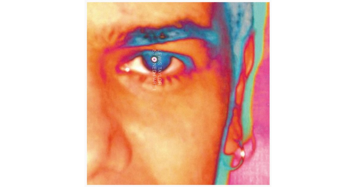 英2LP Lewis Taylor Stoned Part 1 BEWITH139LP Be With Records /00520 Be With Records • Lewis Taylor Stoned Part I double LP