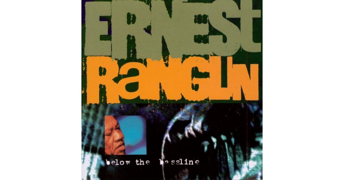 洋楽 Ernest Ranglin - Below The Bassline Ernest Ranglin – Below The Bassline | Releases | Discogs