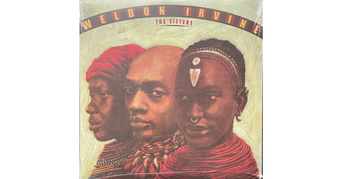 The Sisters, Weldon Irvine – LP – Music Mania Records – Ghent