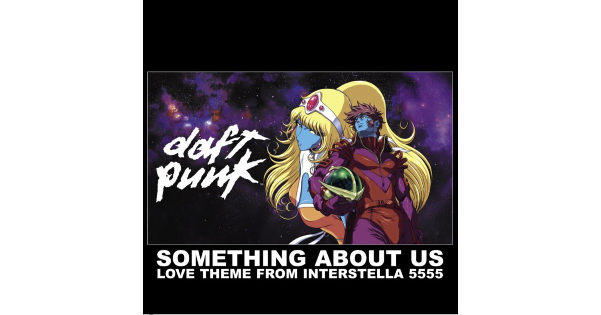 RSD24 - Something About Us (Love Theme From Interstella 555), Daft