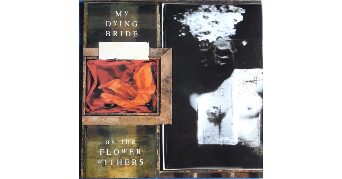As The Flower Withers, My Dying Bride – LP – Music Mania Records