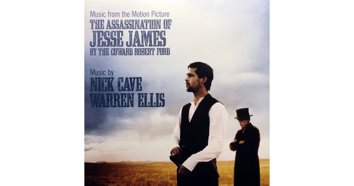 The Assassination Of Jesse James By The Coward Robert Ford (Music