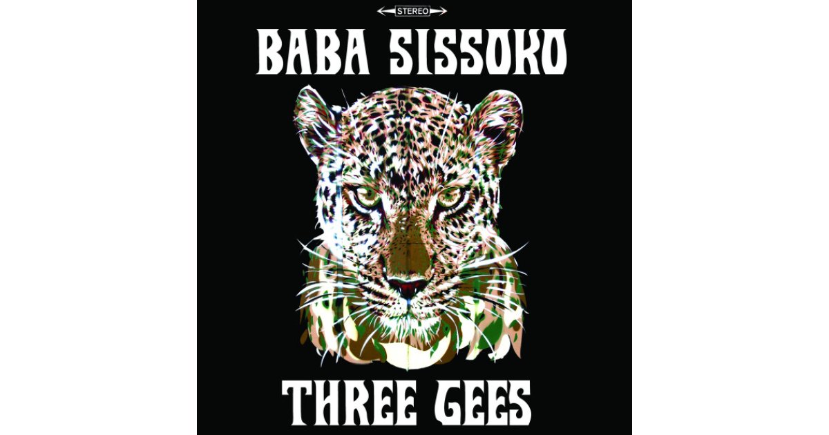 Three Gees, Baba Sissoko – LP – Music Mania Records – Ghent