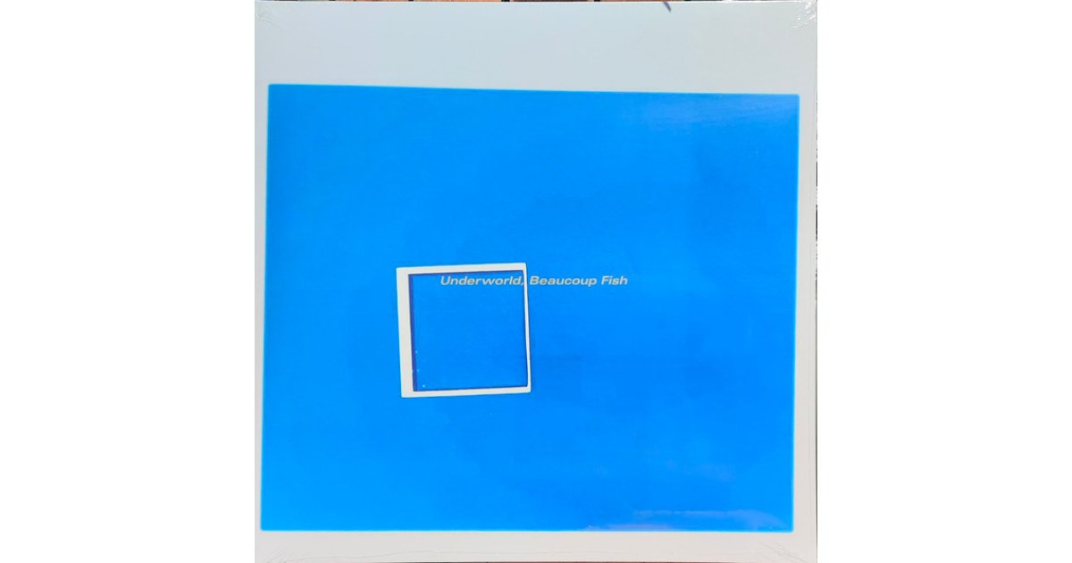 【2LP/UK盤】Underworld / Beaucoup Fish 247672-beaucoup-fish.jpg