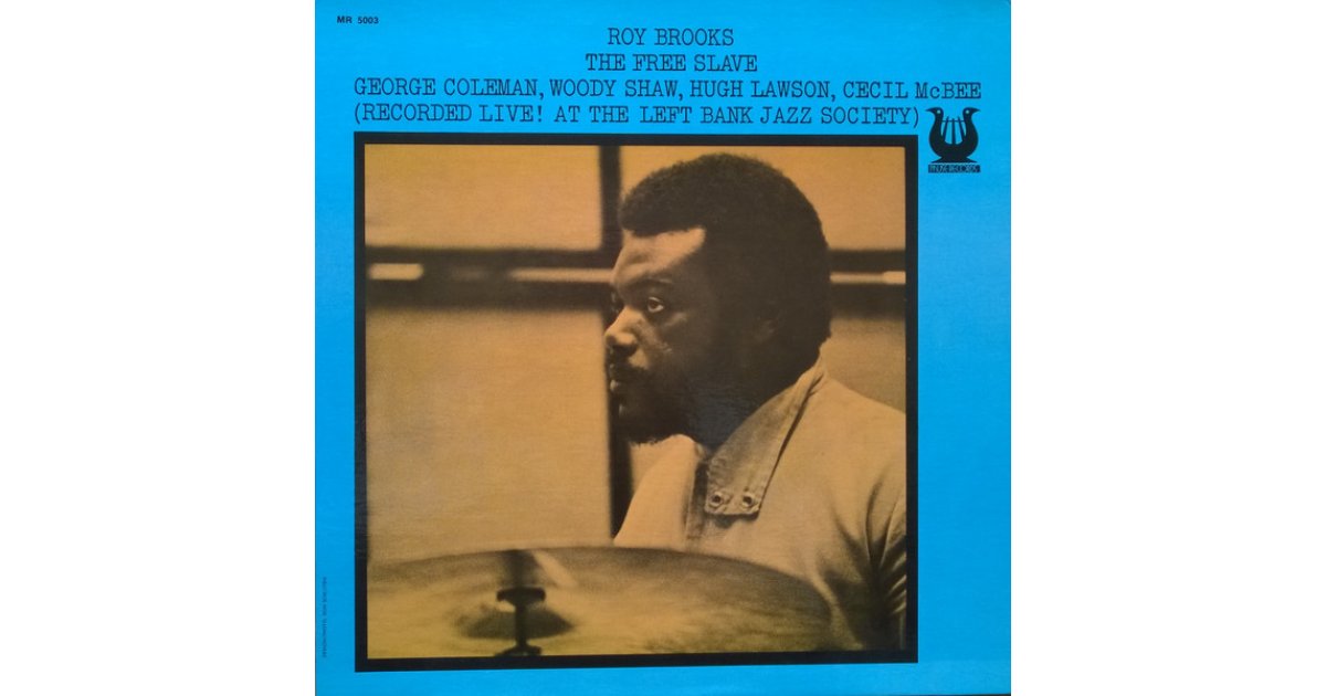 The Free Slave, Roy Brooks – LP – Music Mania Records – Ghent