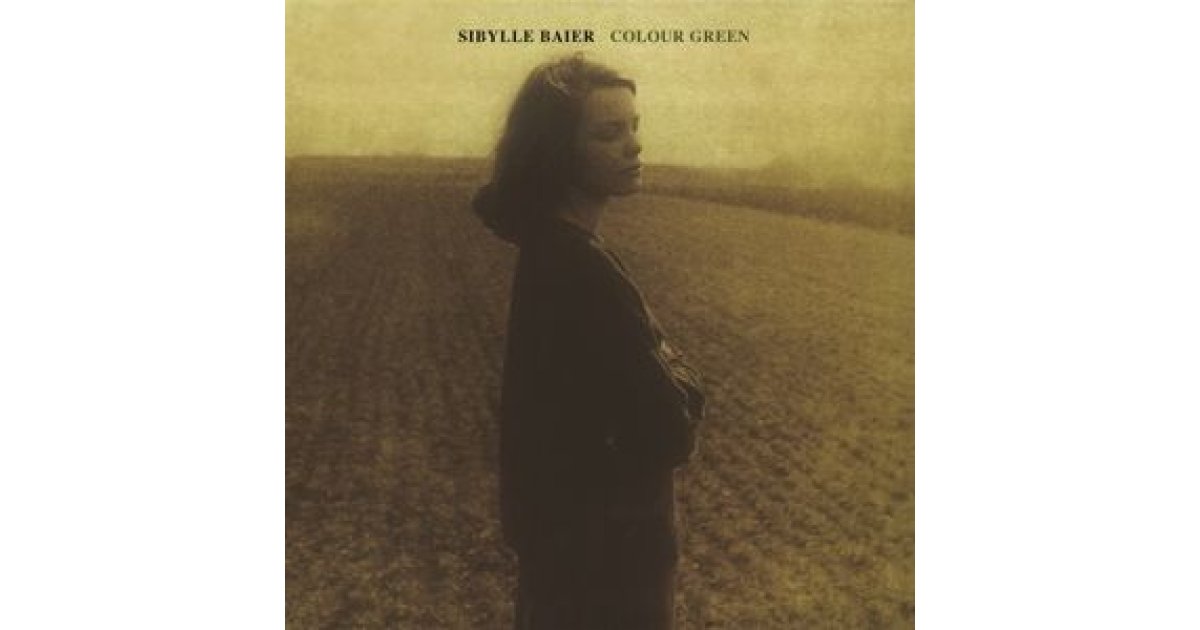 Colour Green, Sibylle Baier – LP – Music Mania Records – Ghent