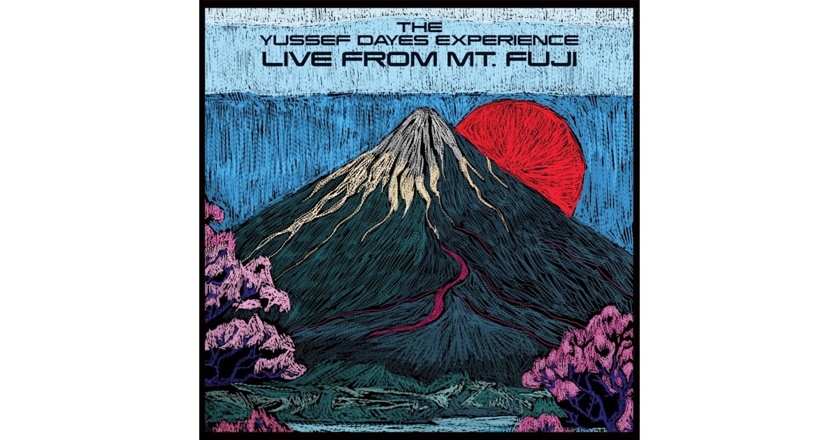 LIVE FROM MT. FUJI, Yussef Dayes – LP – Music Mania Records – Ghent