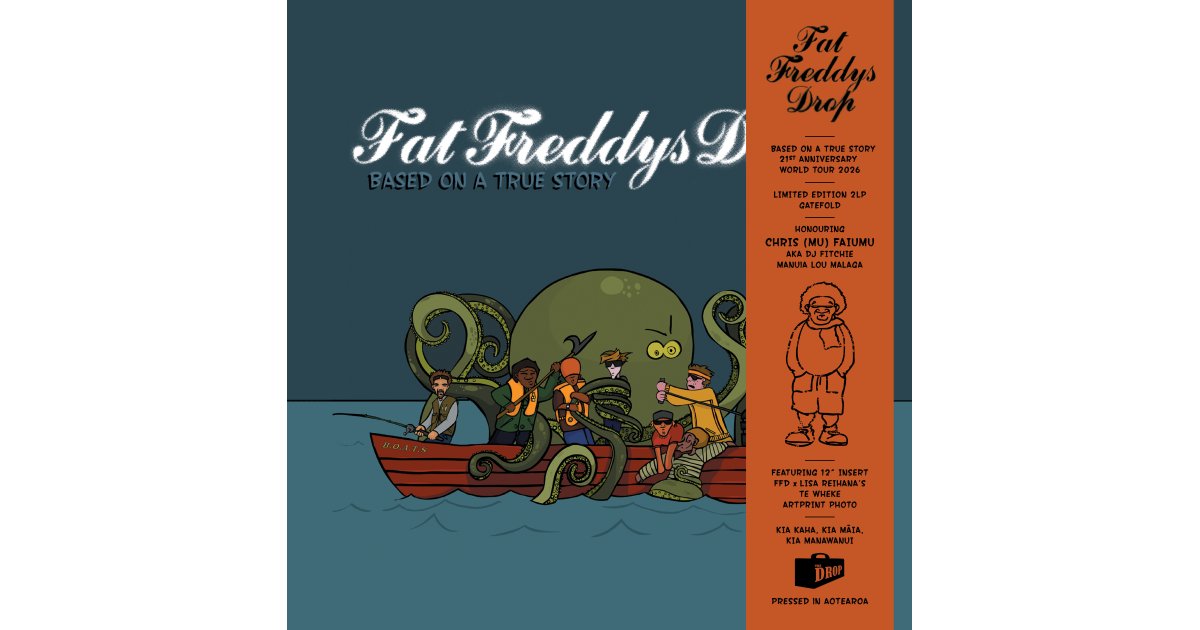 Based On A True Story - 21st Anniversary Edition, Fat Freddy's