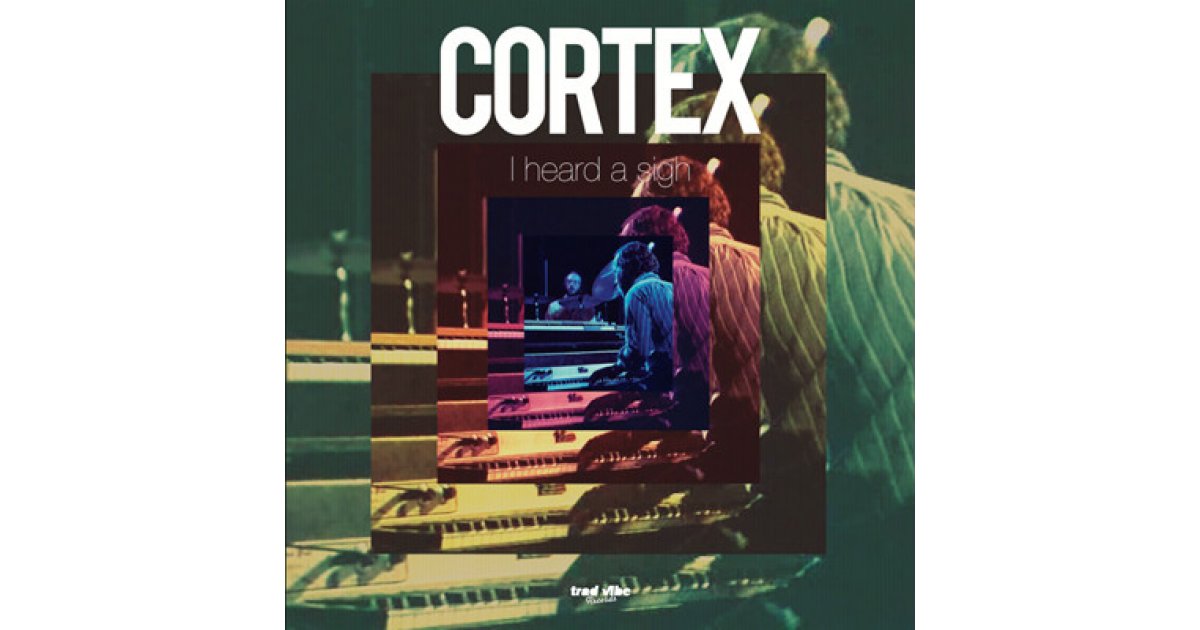 CORTEX / Ｉ HEARD A SIGH 7インチ未開封 I Heard A Sigh, Cortex – LP – Music Mania Records – Ghent