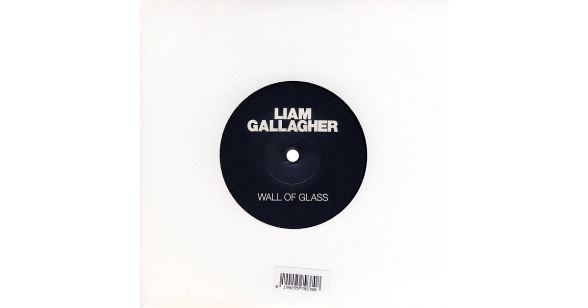 Liam Gallagher Wall of Glassシングルレコード Wall Of Glass, Liam Gallagher – 7