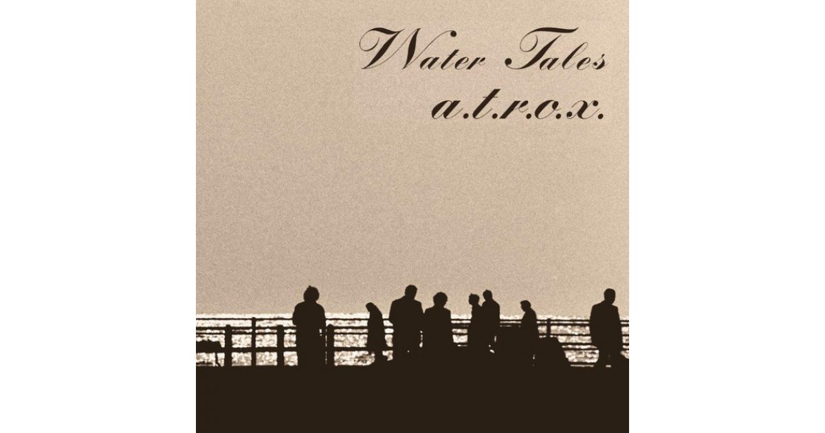 Water Tales, A.T.R.O.X. LP Music Mania Records Ghent