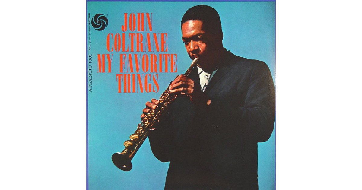 My Favorite Things, John Coltrane – LP – Music Mania Records – Ghent