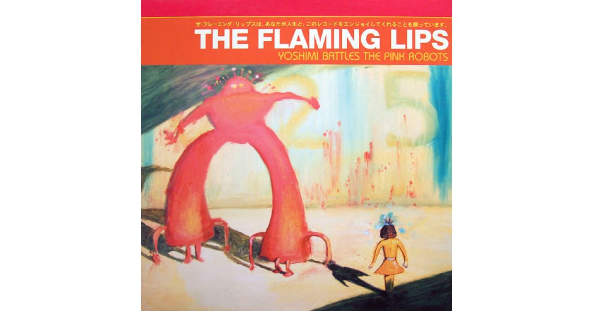 Yoshimi Battles The Pink Robots, The Flaming Lips – LP – Music Mania Records – Ghent