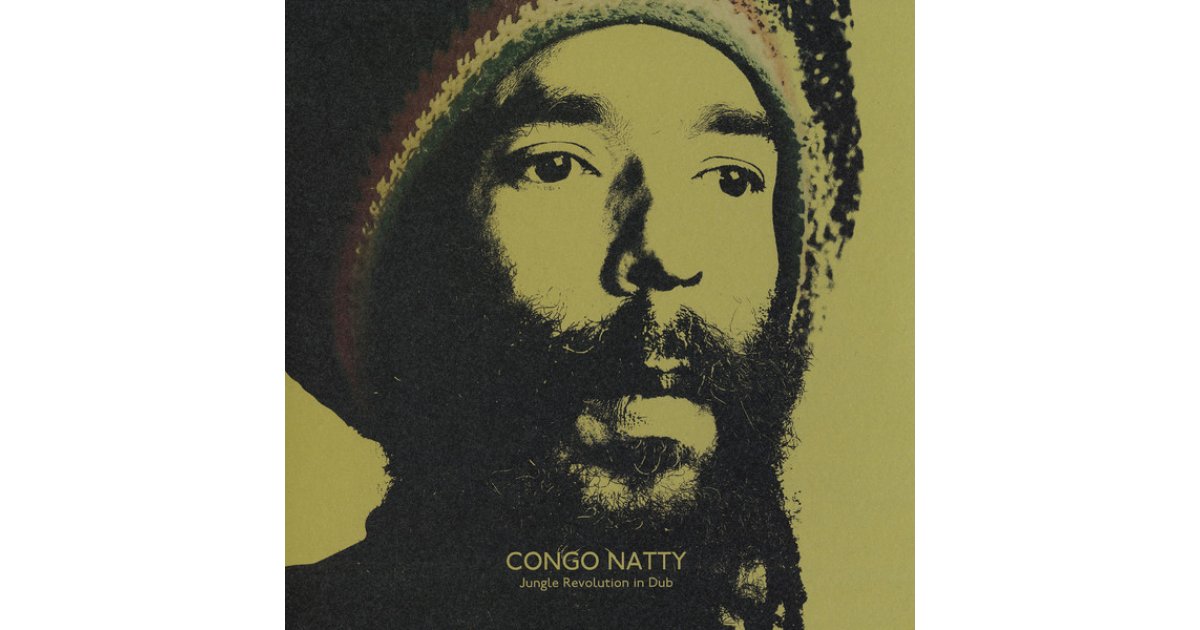 洋楽 Congo Natty Jungle Revolution in Dub Jungle Revolution in Dub | Congo Natty