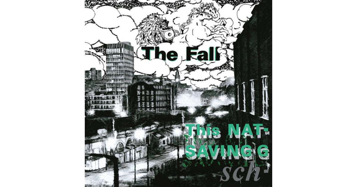 This Nation's Saving Grace, The Fall – LP – Music Mania Records