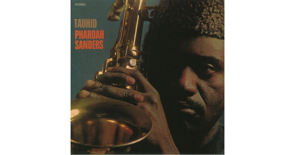Tauhid, Pharoah Sanders LP Music Mania Records Ghent