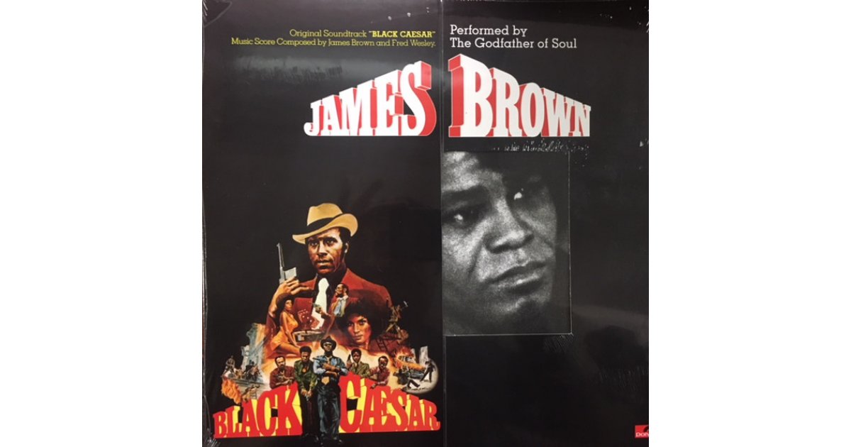 Black Caesar, James Brown – LP – Music Mania Records – Ghent