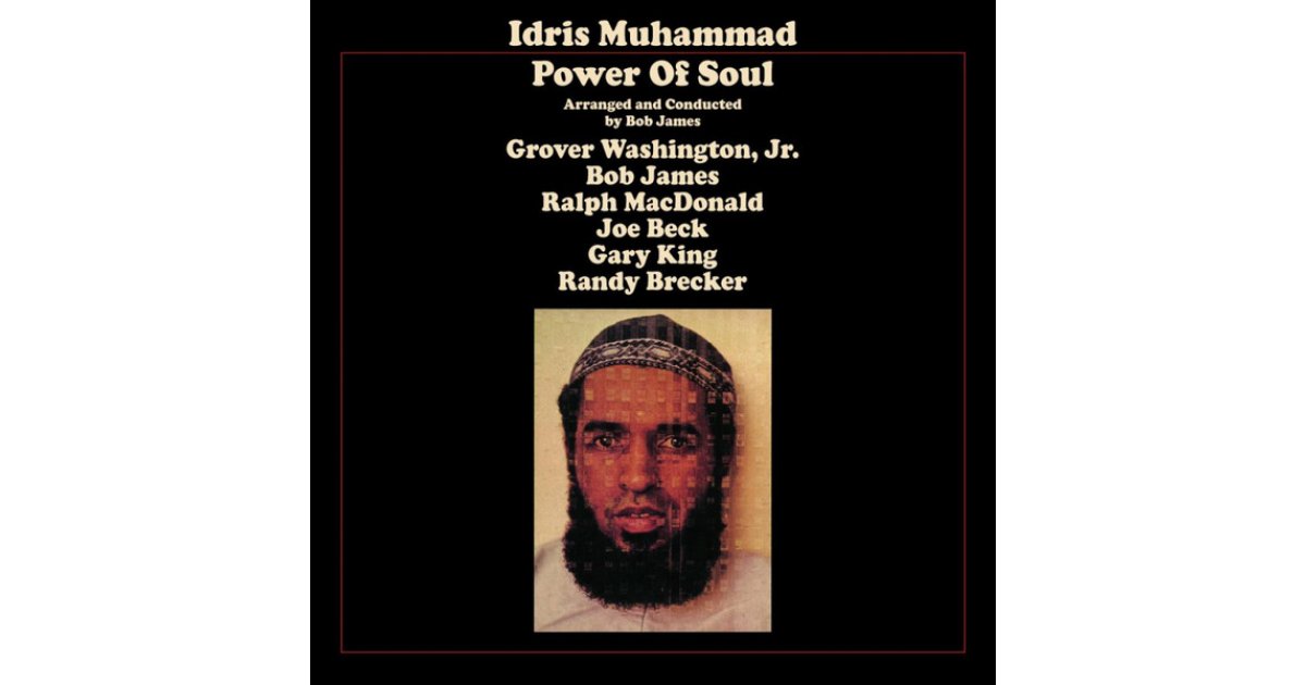 Power Of Soul, Idris Muhammad – LP – Music Mania Records – Ghent
