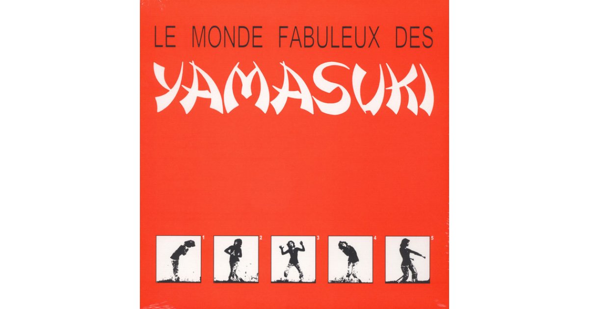 Le Monde Fabuleux Des Yamasuki, Yamasuki LP Music Mania Records Ghent
