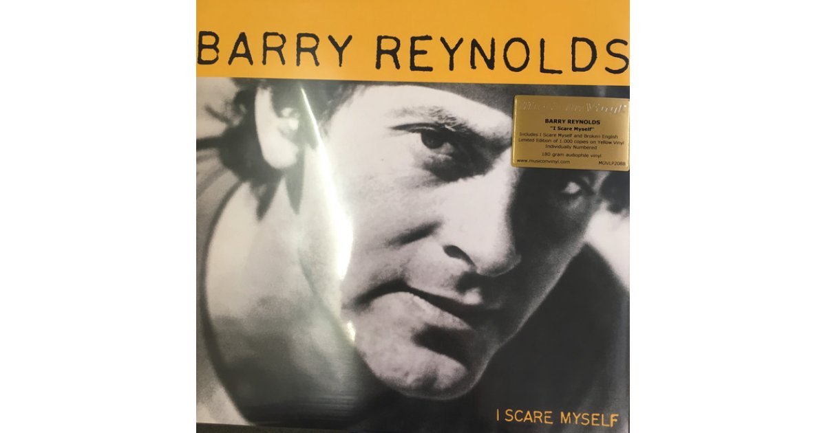 I Scare Myself, Barry Reynolds – LP – Music Mania Records – Ghent