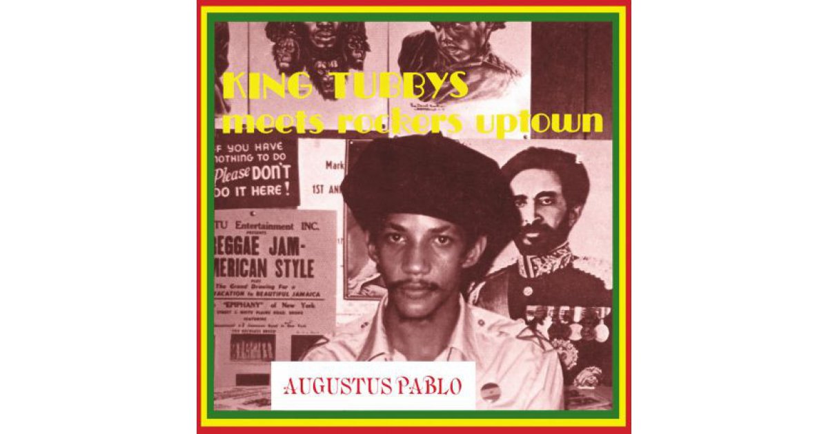 洋楽 Agustus Pablo King Tubbys Meets Rockers Agustus Pablo – King Tubbys Meets Rockers Uptown – CD (Digipak