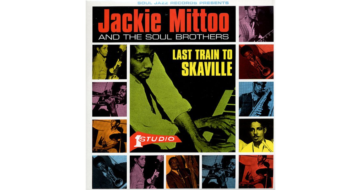 Last Train To Skaville, Jackie Mittoo – 2 x LP – Music Mania