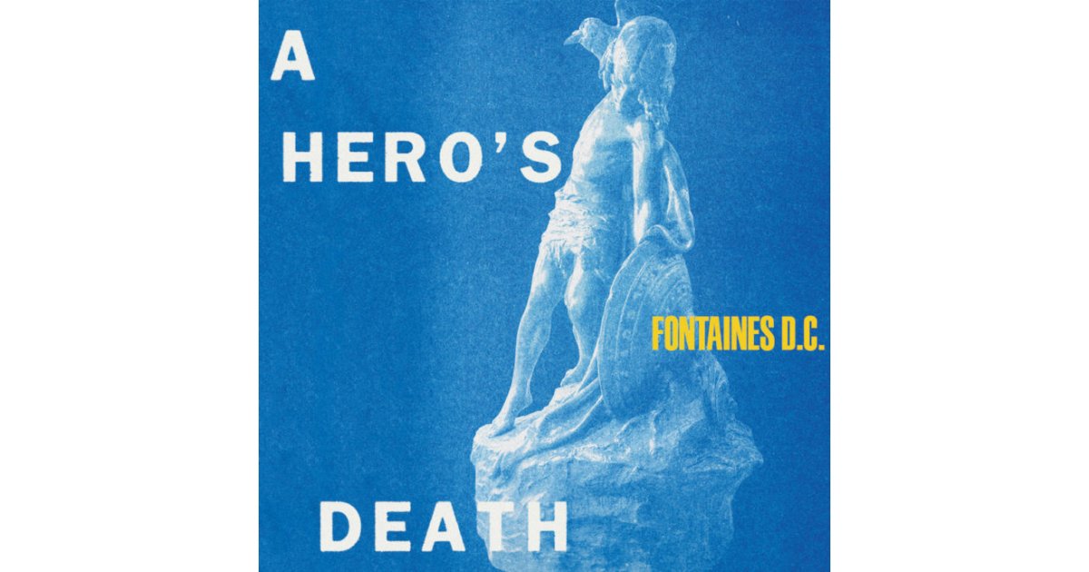 A Hero's Death, Fontaines D.C. – LP – Music Mania Records