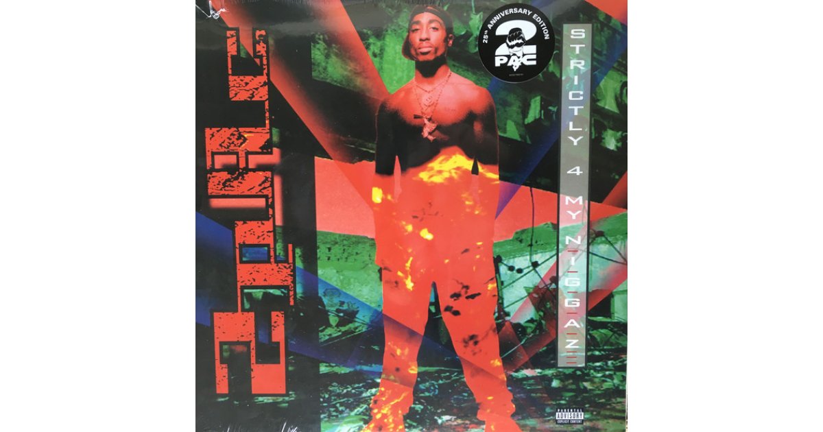 Strictly 4 My N.I.G.G.A.Z..., 2Pac – 2 x LP – Music Mania Records 