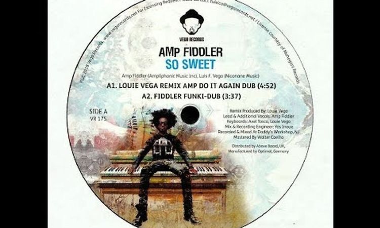 Amp Fiddler - So Sweet (Louie Vega Amp Do It Again Dub)
