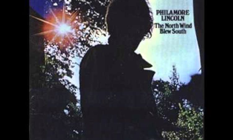Philamore Lincoln - The North Wind Blew South