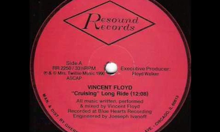 Vincent Floyd - Cruising (Long Ride)