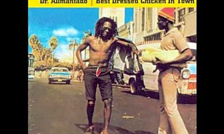 Dr Alimantado - I Shall Fear No Evil - (Best Dressed Chicken In Town)