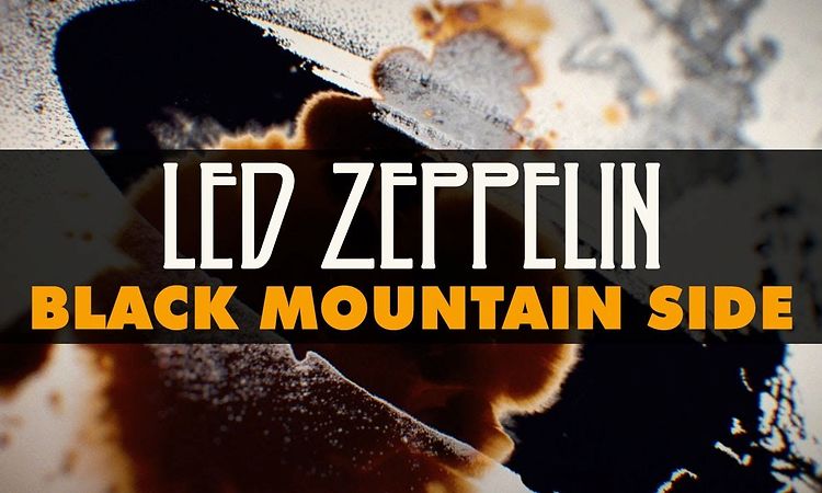 Led Zeppelin - Black Mountain Side (Official Audio)