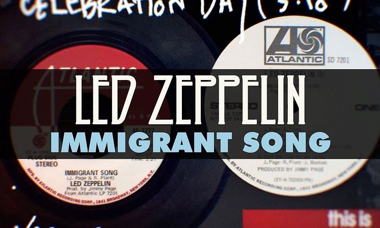 Led Zeppelin - Immigrant Song (Official Audio)
