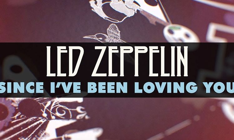 Led Zeppelin - Since I've Been Loving You (Official Audio)