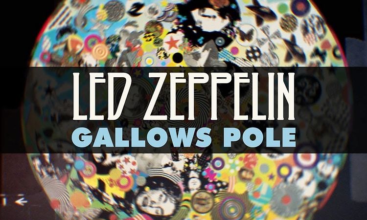 Led Zeppelin - Gallows Pole (Official Audio)
