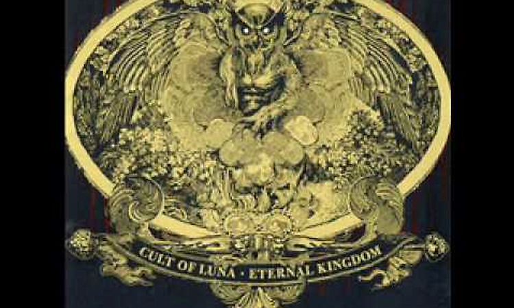 Cult of Luna - Eternal Kingdom - Owlwood