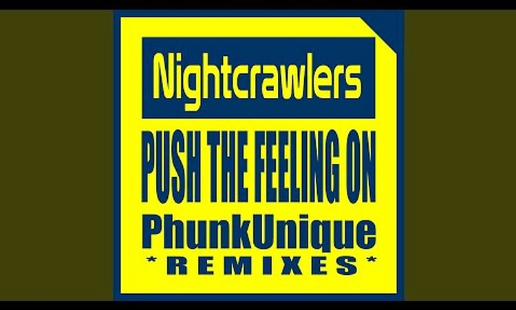 Push the Feeling On (House Dub)