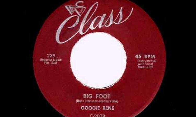 GOOGIE RENE BIG FOOT
