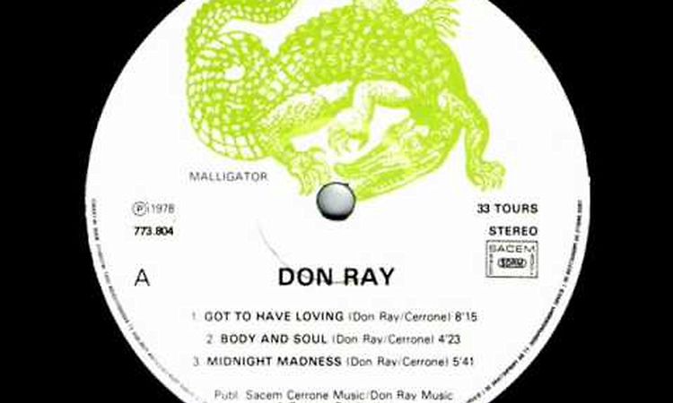 Don Ray - Got To Have Loving