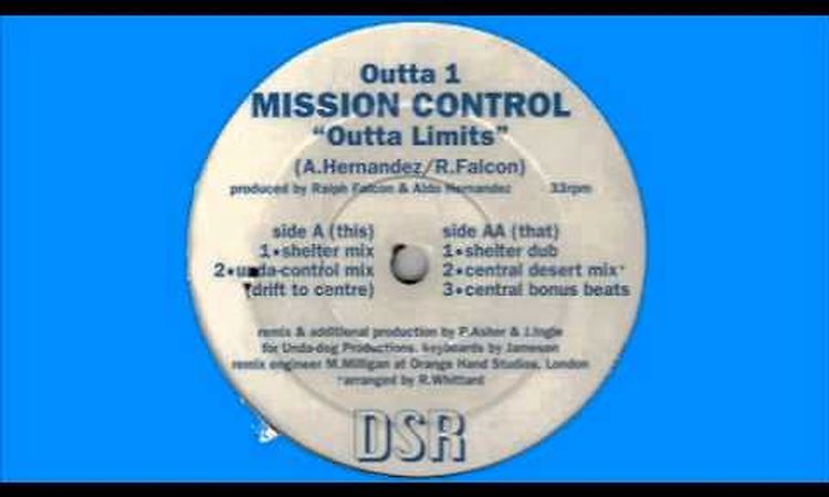 Mission Control - Outta Limits (Shelter Mix)
