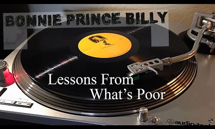 Bonnie 'Prince' Billy - Lessons From What's Poor - Black Vinyl LP