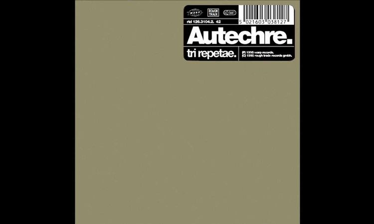 Dael - Tri Repetae - Autechre