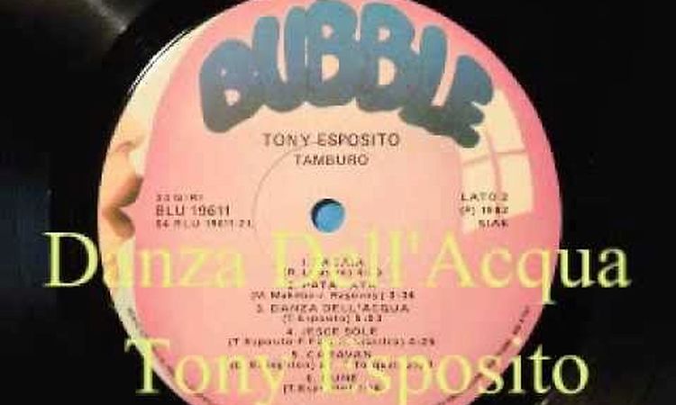 Danza Dell'Acqua  - Tony Esposito