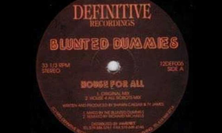 Blunted Dummies - House For All (Original Mix) [1993]