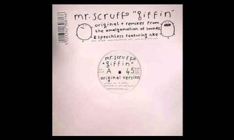 Mr. Scruff - Giffin (The Amalgamation of Sounds Mix)