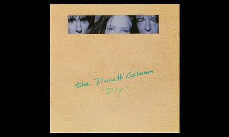 The Durutti Column - Dry