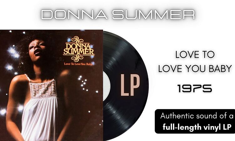 Donna Summer - Love to Love You Baby [LP Full Album]